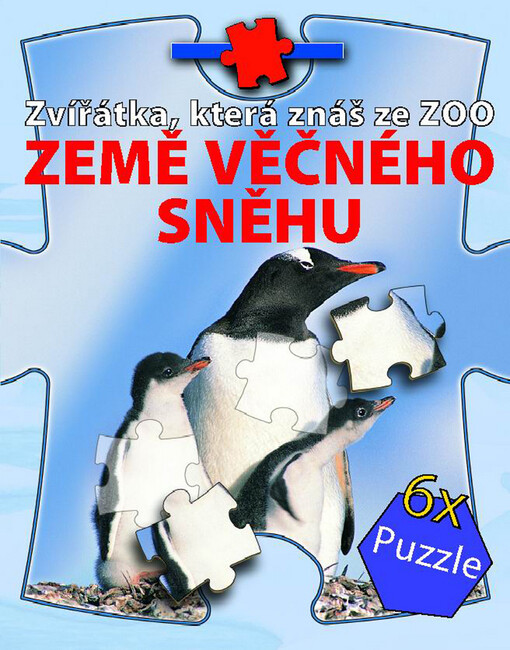 Zvířátka, která znáš ze ZOO : země věčného sněhu