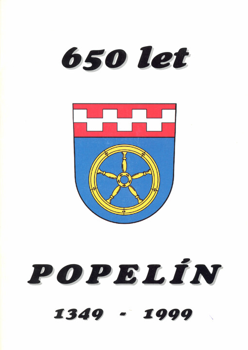 Publikace k 650. výročí první zmínky o existenci obce Popelín
