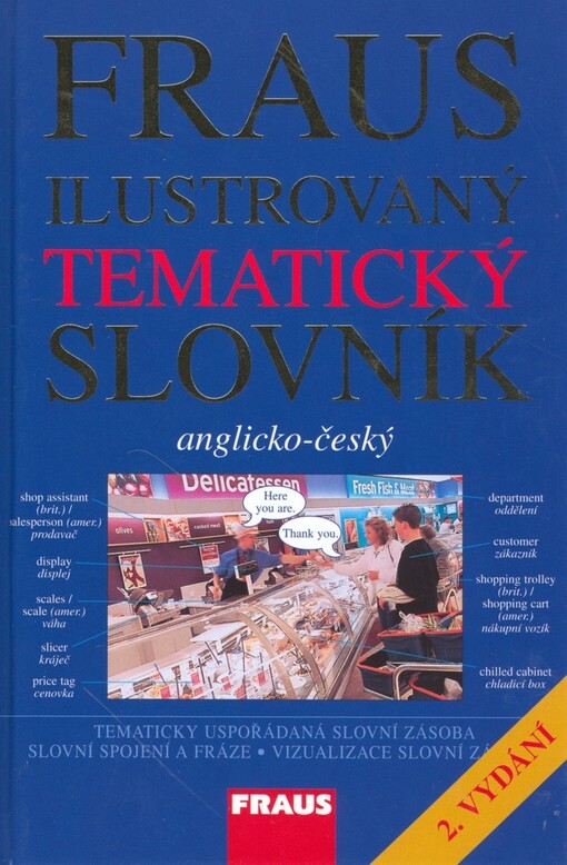 Fraus ilustrovaný tematický slovník : anglicko-český