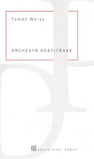 Orchestr kostitřase