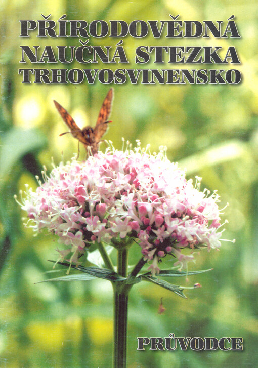 Přírodovědná naučná stezka Trhosvinensko : průvodce