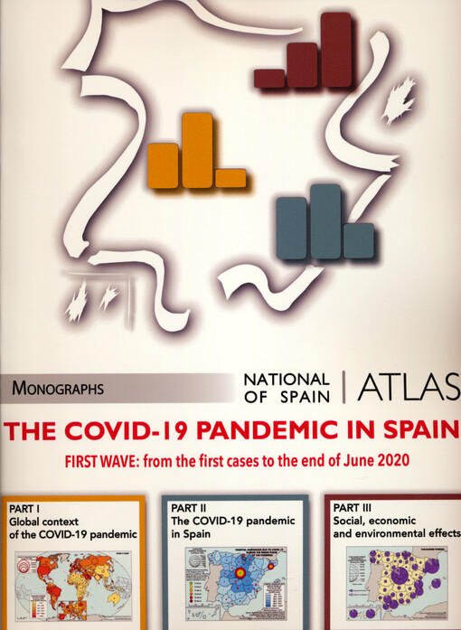The COVID-19 pandemic in Spain : first wave: from the first cases to the end of June 2020