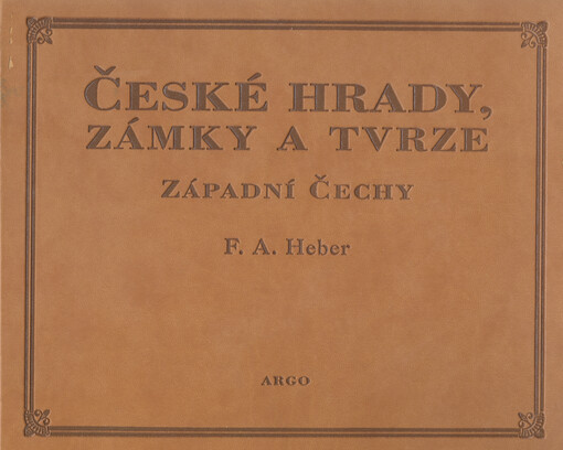 České hrady, zámky a tvrze