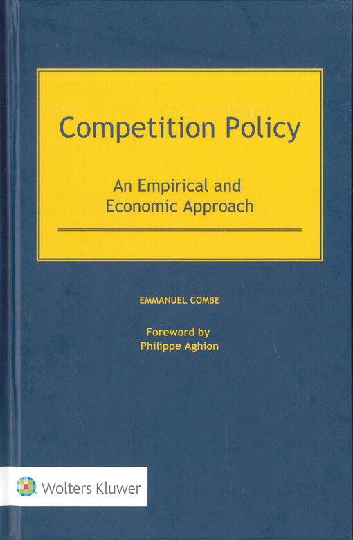 Competition policy : an empirical and economic approach