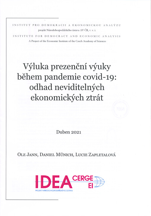 Výluka prezenční výuky během pandemie covid-19: odhad neviditelných ekonomických ztrát