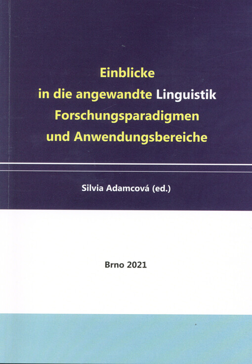 Einblicke in die angewandte Linguistik Forschungsparadigmen und Anwendungsbereiche