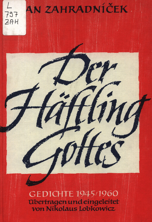 Der häftling Gottes : Gedichte 1945-1960
