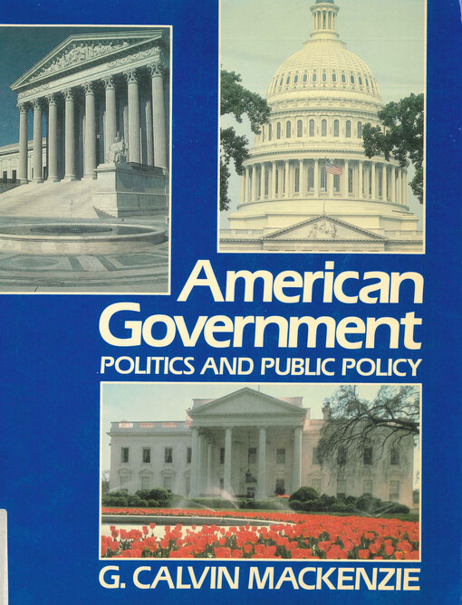 American government : politics and public policy