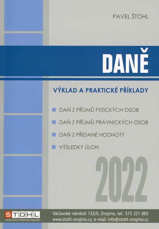 Daně 2022 : výklad a praktické příklady
