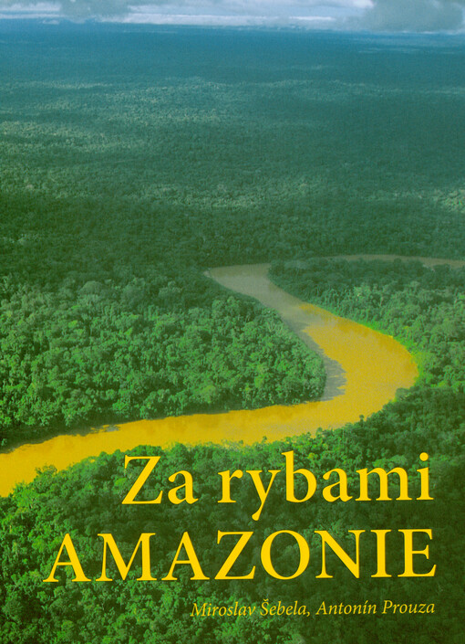 Za rybami Amazonie