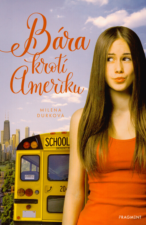 Bára krotí Ameriku