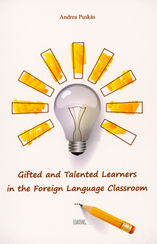 Gifted and talented learners in the foreign language classroom