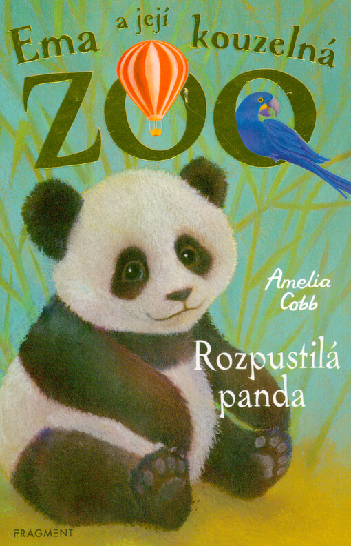 Ema a její kouzelná zoo. Rozpustilá panda
