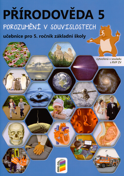Přírodověda 5 : porozumění v souvislostech : pro 5. ročník základní školy