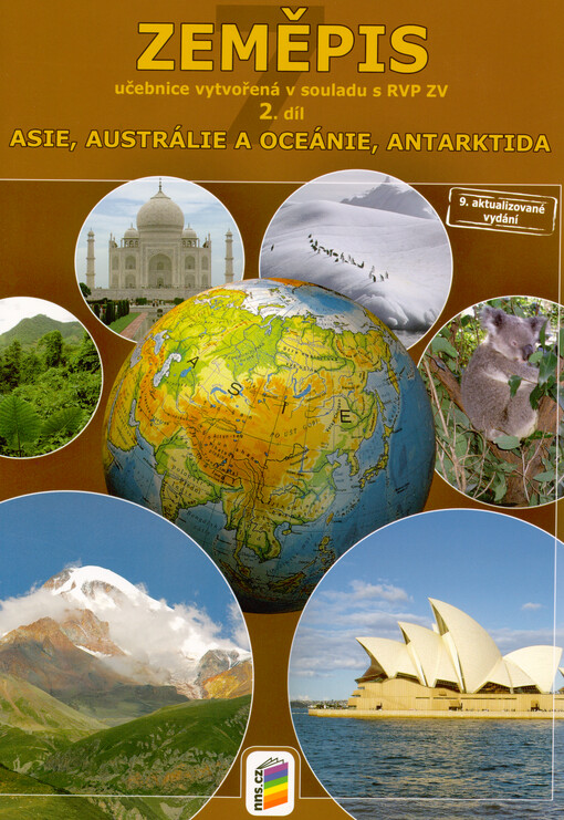 Zeměpis 7 : učebnice vytvořená v souladu s RVP ZV. 2. díl, Asie, Austrálie a Oceánie, Antarktida