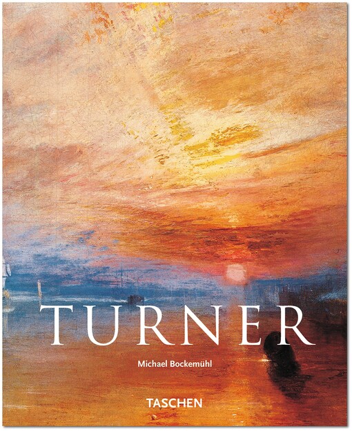 J.M.W. Turner : 1775-1851 : svět světla a barvy