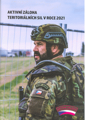 Aktivní záloha teritoriálních sil v roce 2021 (odkaz v elektronickém katalogu)