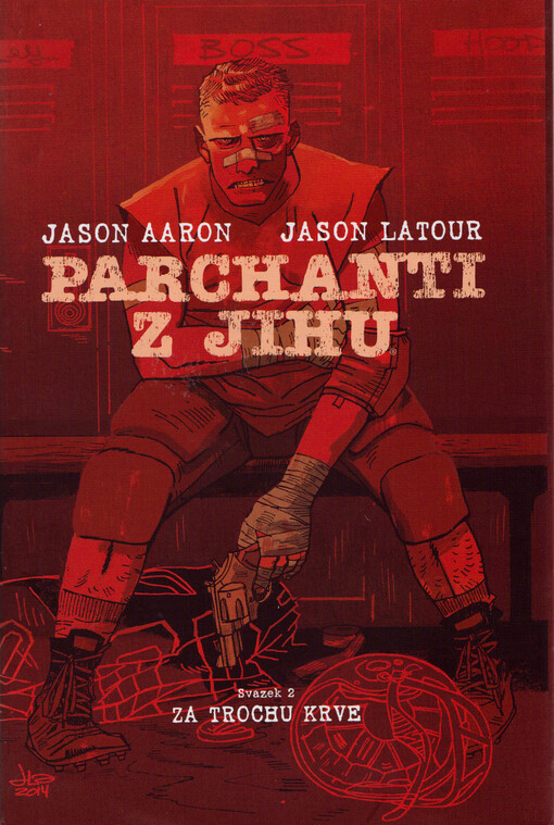 Parchanti z Jihu. Svazek 2, Za trochu krve