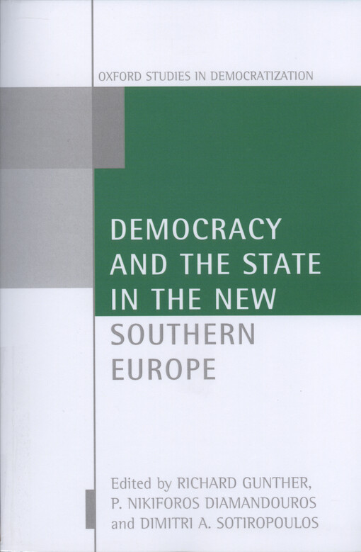 Democracy and the state in the new Southern Europe
