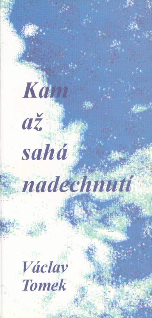 Kam až sahá nadechnutí