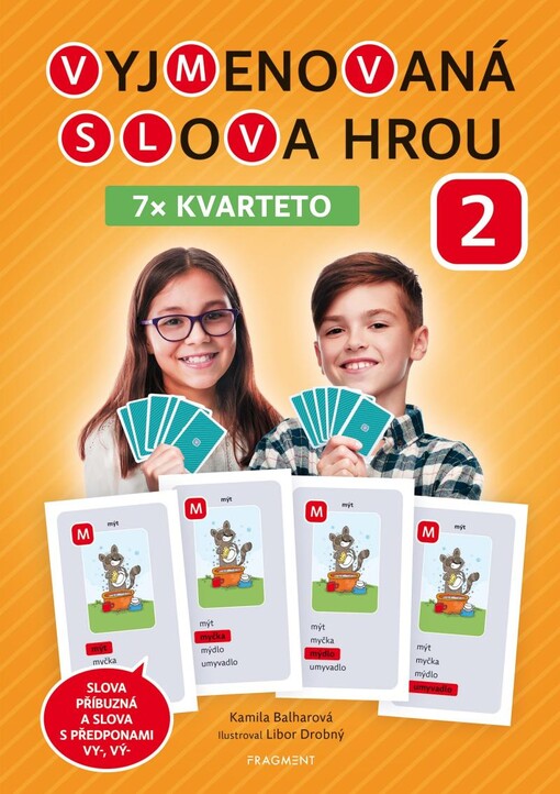 Vyjmenovaná slova hrou :7x kvarteto.