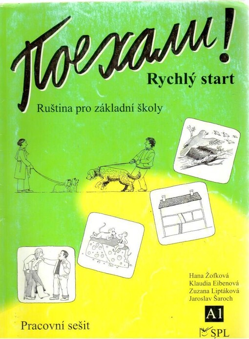 Pojechali! : rychlý start : A1 : pro základní školy a víceletá gymnázia, pracovní sešit