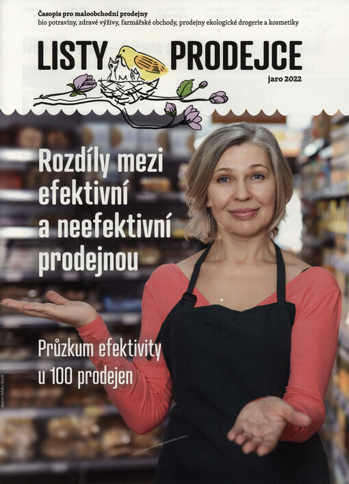 Listy prodejce : časopis pro maloobchodní prodejny : bio potraviny, zdravé výživy, farmářské obchody, prodejny ekologické drogerie a kosmetiky