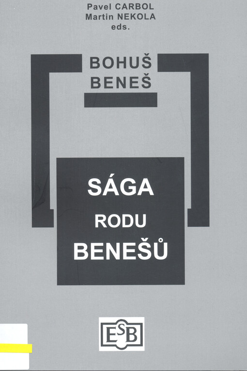 Sága rodu Benešů