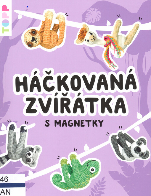 Háčkovaná zvířátka s magnetky