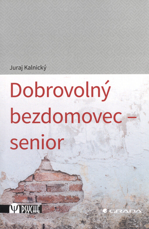 Dobrovolný bezdomovec senior
