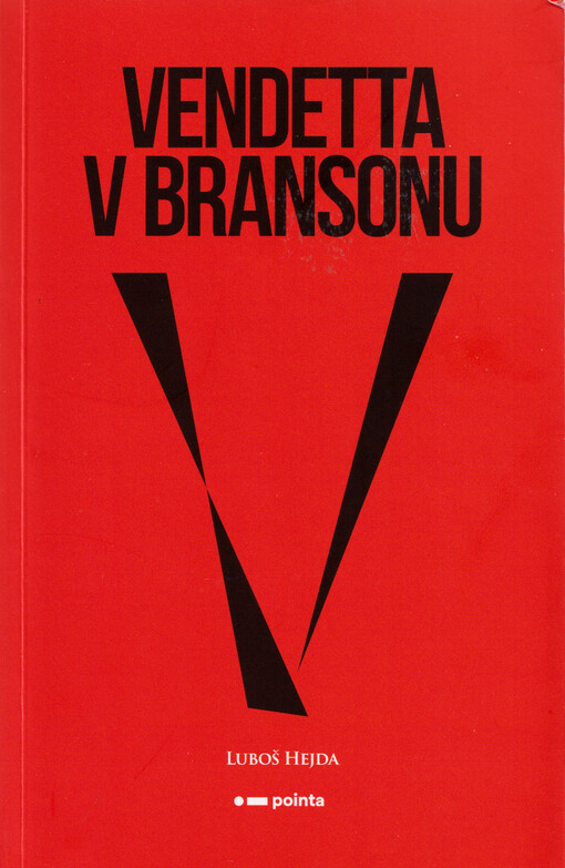 Vendetta v Bransonu