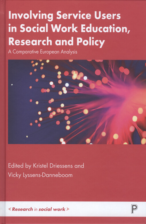 Involving service users in social work education, research and policy : a comparative european analysis