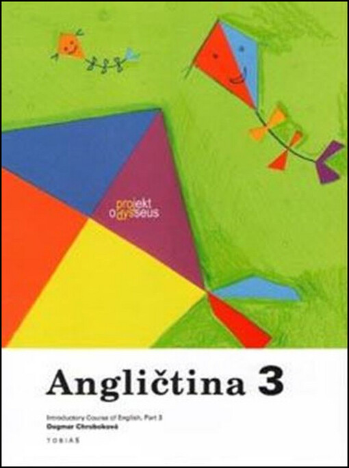 Angličtina : učebnice angličtiny pro 1. stupeň ZŠ, učebnice 3
