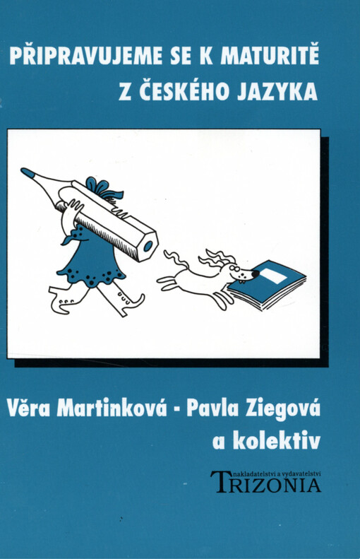 Připravujeme se k maturitě z českého jazyka