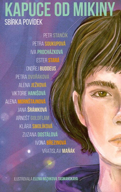 Kapuce od mikiny : sbírka povídek