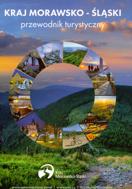 Kraj Morawsko-Śląski : przewodnik turystyczny