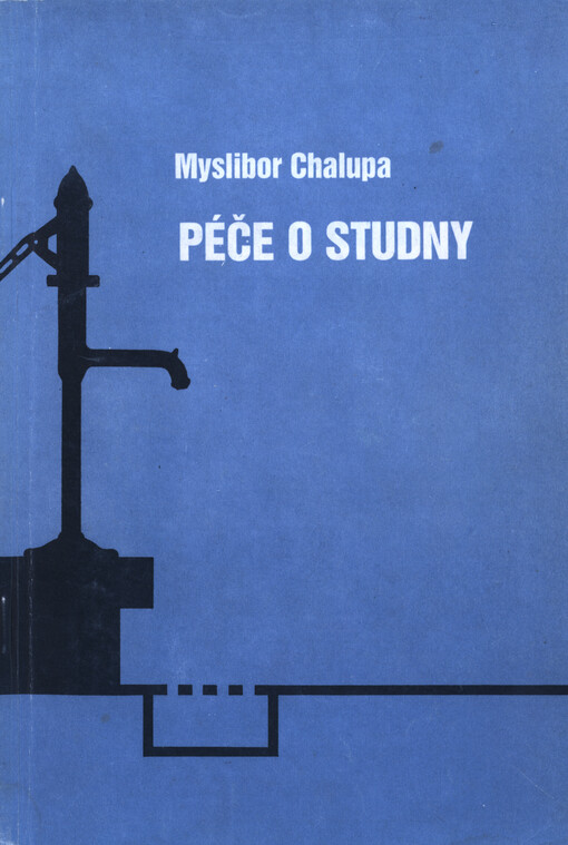 Péče o studny místního zásobování pitnou vodou