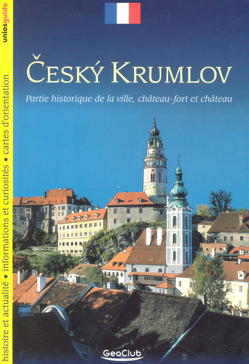 Český Krumlov :partie historique de la ville, château-fort et château