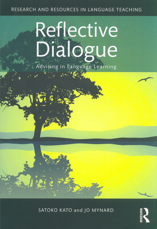 Reflective dialogue : advising in language learning