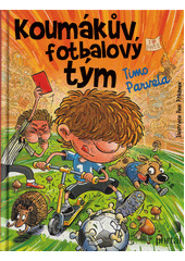 Koumákův fotbalový tým  (odkaz v elektronickém katalogu)
