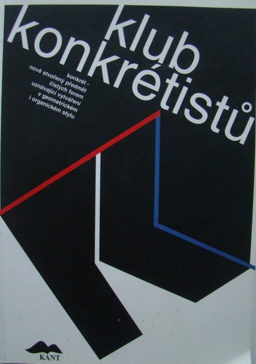 Klub konkrétistů : [1967-1997 : katalog