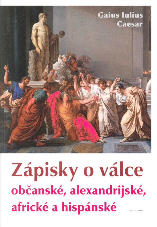 Zápisky o válce občanské, alexandrijské, africké a hispánské