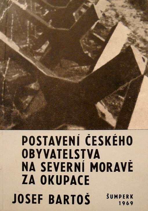 Postavení českého obyvatelstva na severní Moravě za okupace