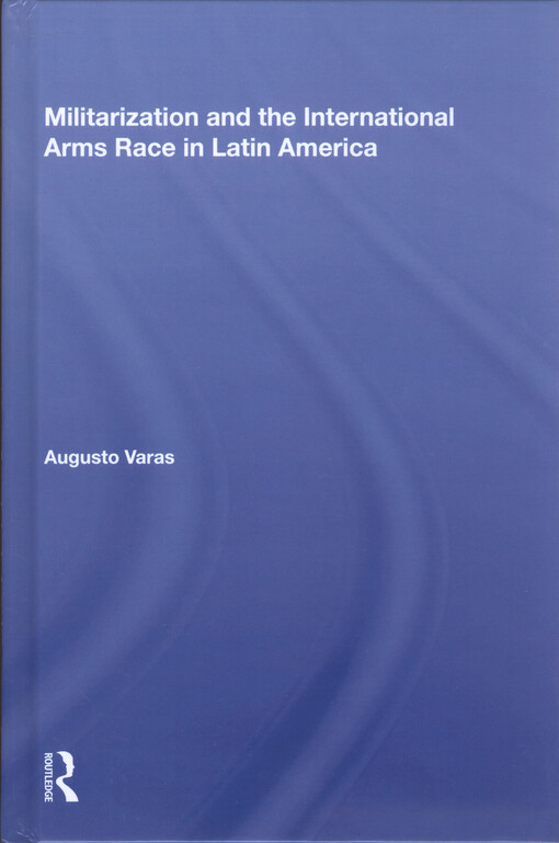 Militarization and the international arms race in Latin America