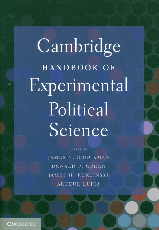 Cambridge handbook of experimental political science