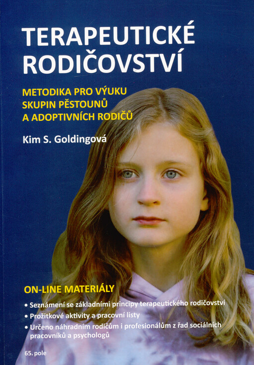 Terapeutické rodičovství : metodika pro výuku skupin pěstounů a adoptivních rodičů