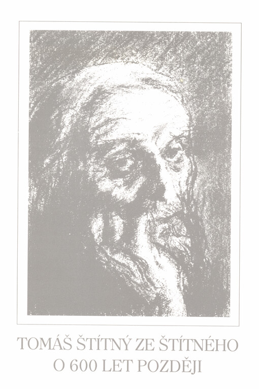 Tomáš Štítný ze Štítného o 600 let později