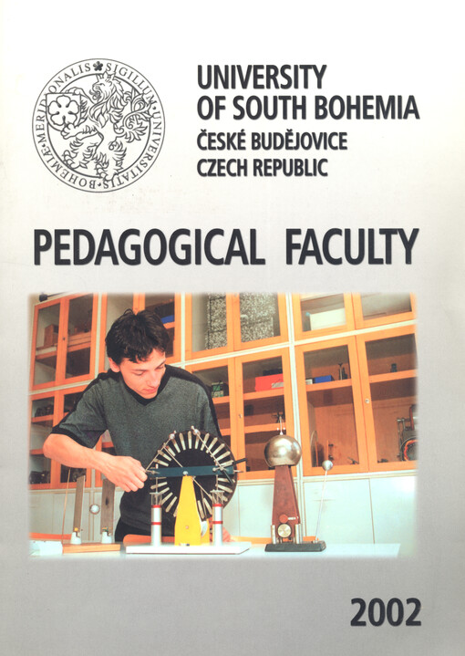 Pedagogical Faculty - University of South Bohemia České Budějovice, Czech Republic