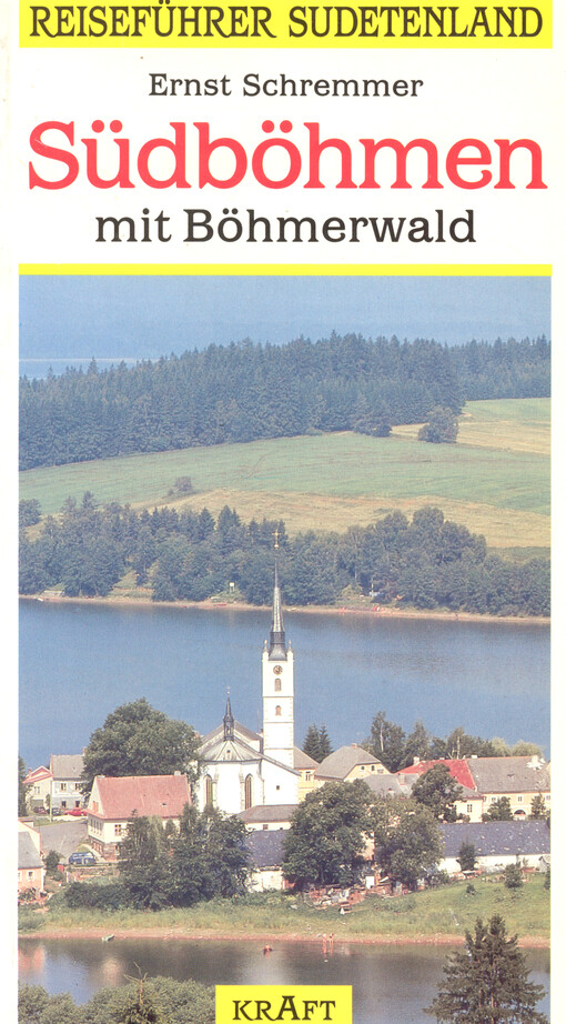 Südböhmen : mit Böhmerwald