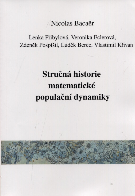 Stručná historie matematické populační dynamiky
